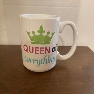 Queen of Everything Mug